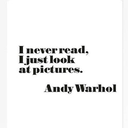 Andy Warhol Poster, “I Never Read, I Just Look At Pictures” Framed