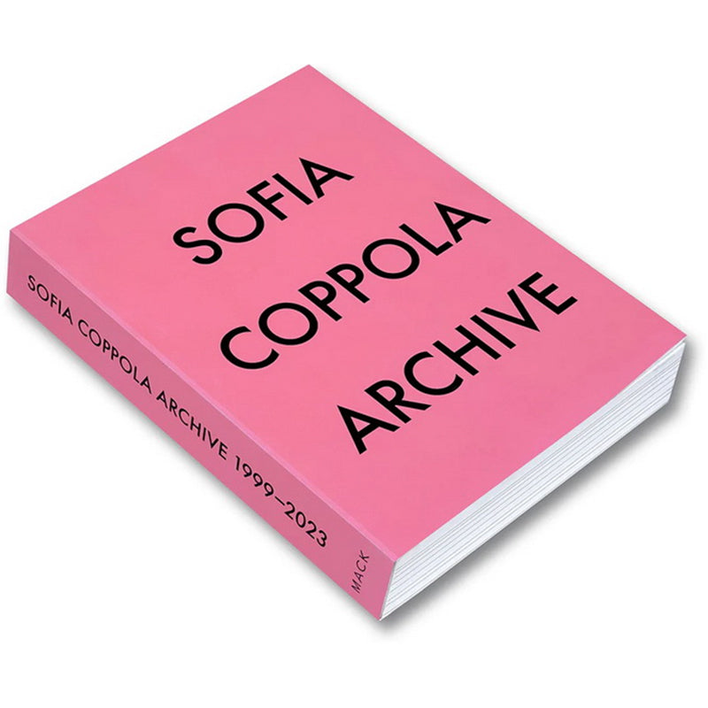 Sofia Coppola Archive 1999-2023